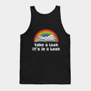 take a look it's in a book reading vintage retro rainbow Tank Top